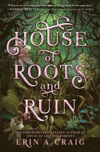 Erin A. Craig - House of Roots and Ruin, E-bok