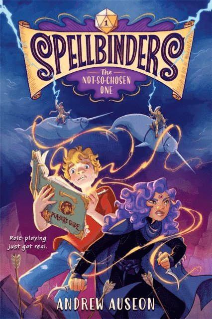 Andrew Auseon - Spellbinders: The Not-So-Chosen One, E-bok