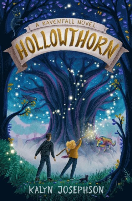 Kalyn Josephson - Hollowthorn: A Ravenfall Novel, E-bok