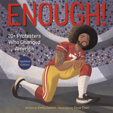 Emily Easton - Enough! 20+ Protesters Who Changed America, E-bok