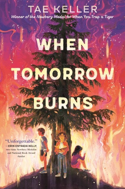 Tae Keller - When Tomorrow Burns, E-bok