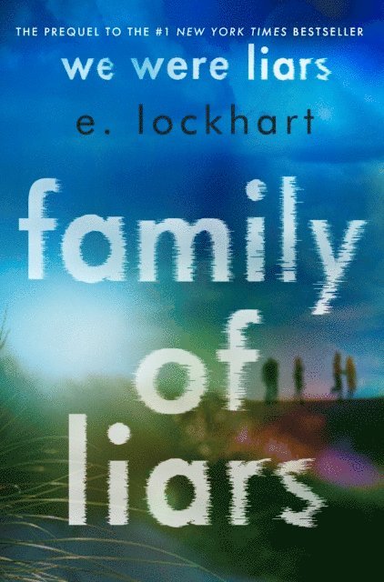 E. Lockhart - Family of Liars, E-bok