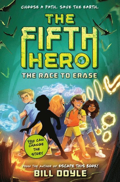 Bill Doyle - Fifth Hero #1: The Race to Erase, E-bok