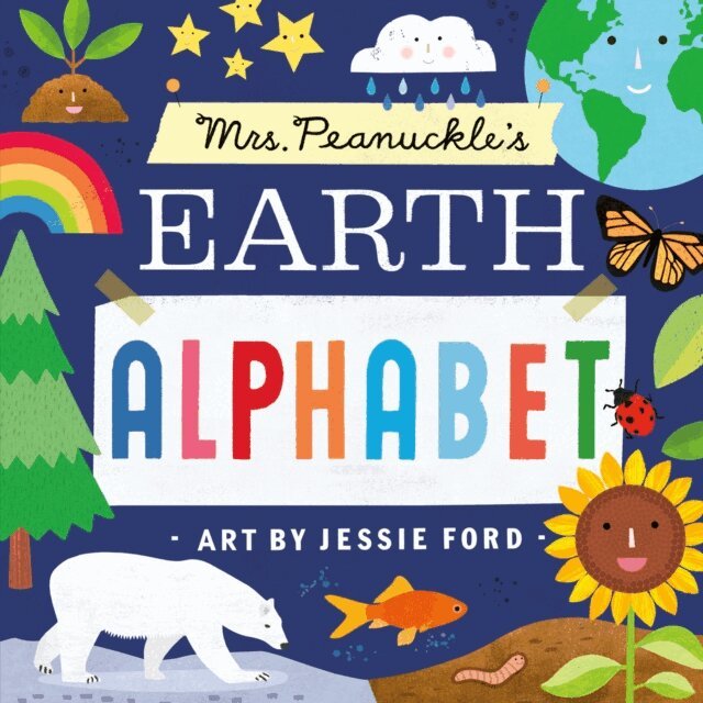 Jessie Ford - Mrs. Peanuckle's Earth Alphabet, E-bok