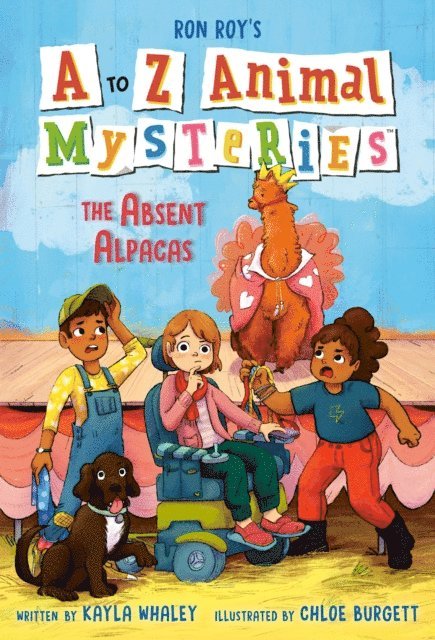 Kayla Whaley, Ron Roy - to Z Animal Mysteries #1: The Absent Alpacas, E-bok