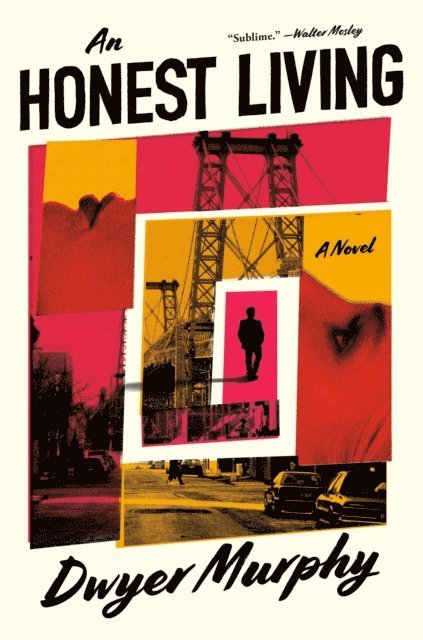 Dwyer Murphy - Honest Living, E-bok