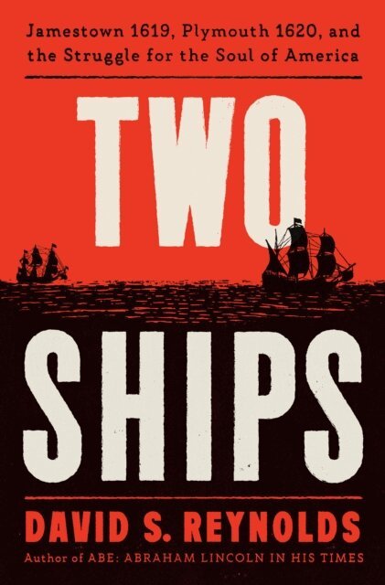 David S. Reynolds - Two Ships, E-bok