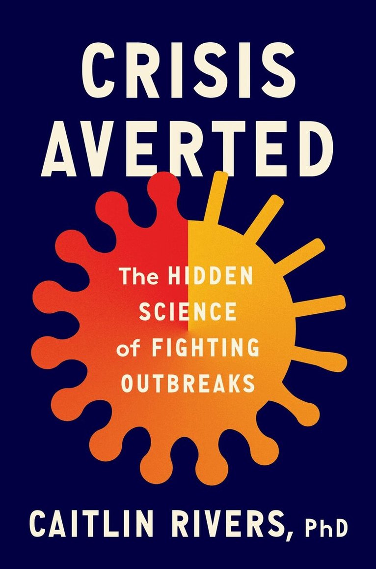 Caitlin Rivers - Crisis Averted, Inbunden