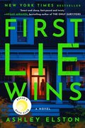 First Lie Wins: Reese's Book Club: A Novel