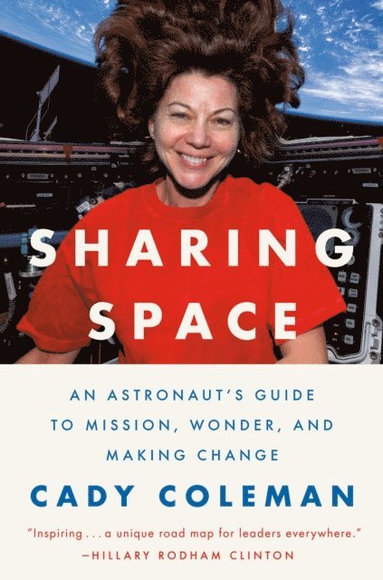 Cady Coleman - Sharing Space, E-bok