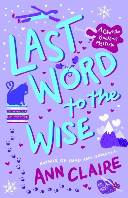 Ann Claire - Last Word to the Wise, E-bok