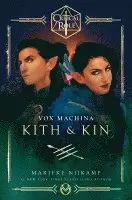 Critical Role: Vox Machina--Kith & Kin
