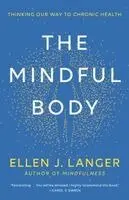 The Mindful Body