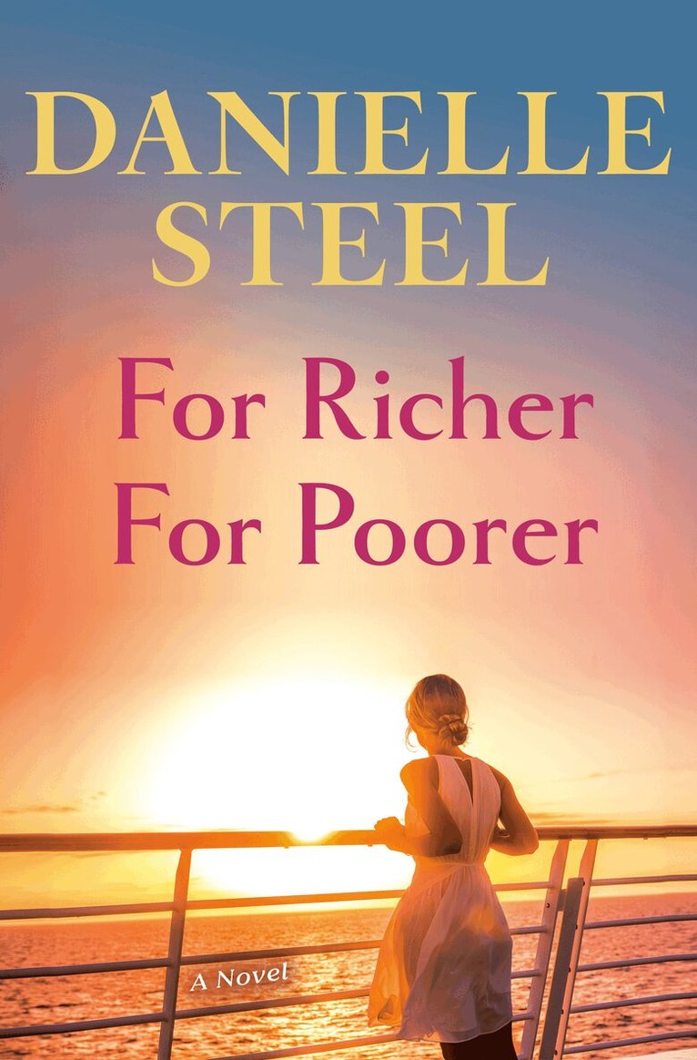 Danielle Steel - For Richer for Poorer, Inbunden