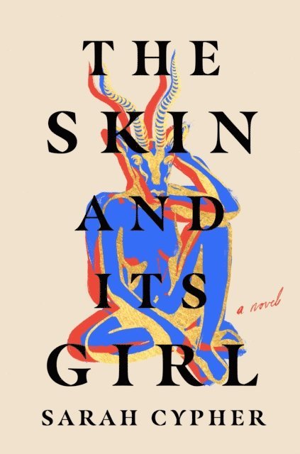 Sarah Cypher - Skin and Its Girl, E-bok