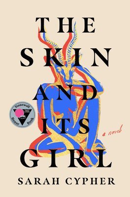 Sarah Cypher - The Skin and Its Girl, Häftad