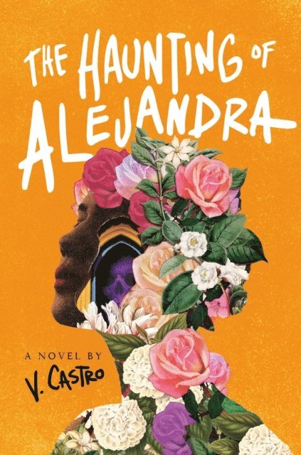 V. Castro - Haunting of Alejandra, E-bok