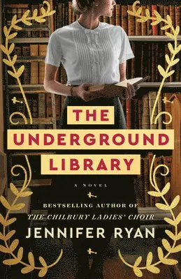 Jennifer Ryan - The Underground Library, Häftad