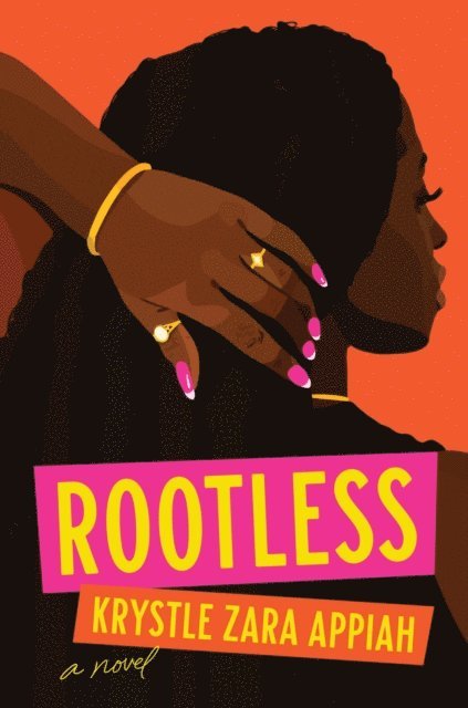 Krystle Zara Appiah - Rootless, E-bok