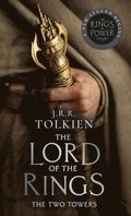 The Two Towers (Media Tie-In): The Lord of the Rings: Part Two