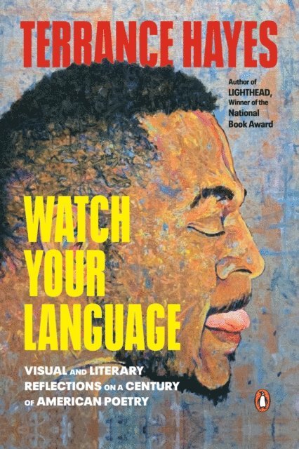 Terrance Hayes - Watch Your Language, E-bok