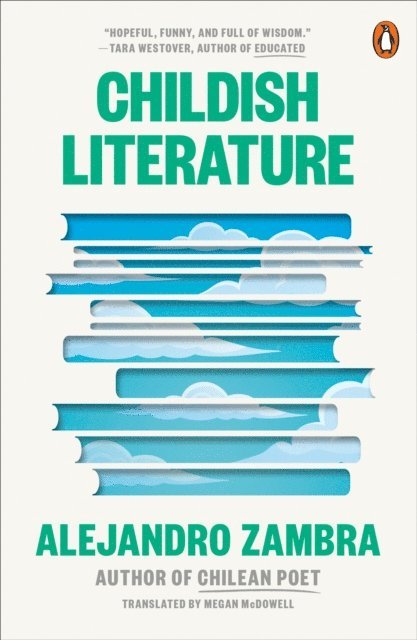 Alejandro Zambra - Childish Literature, E-bok