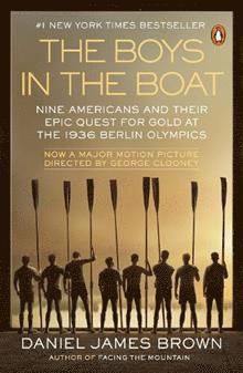 The Boys in the Boat (Movie Tie-In) by Daniel James Brown