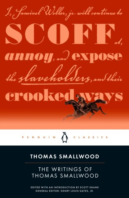 Thomas Smallwood, Scott Shane - Writings of Thomas Smallwood, E-bok