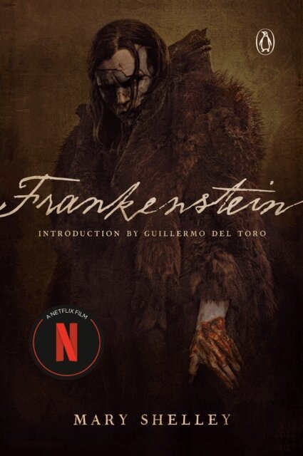 Mary Shelley - Frankenstein (Netflix Tie-In), E-bok