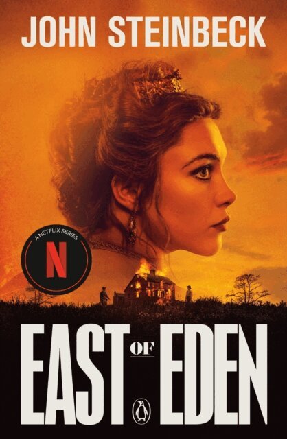 John Steinbeck - East of Eden (Netflix Tie-In), E-bok