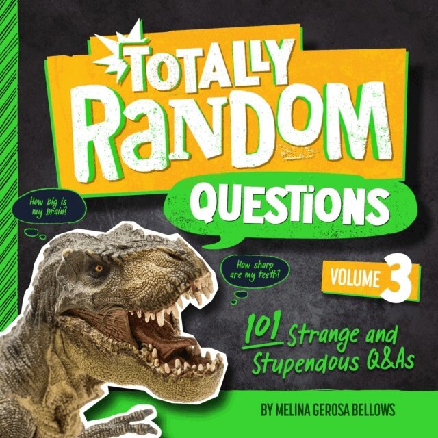 Melina Gerosa Bellows - Totally Random Questions Volume 3, E-bok