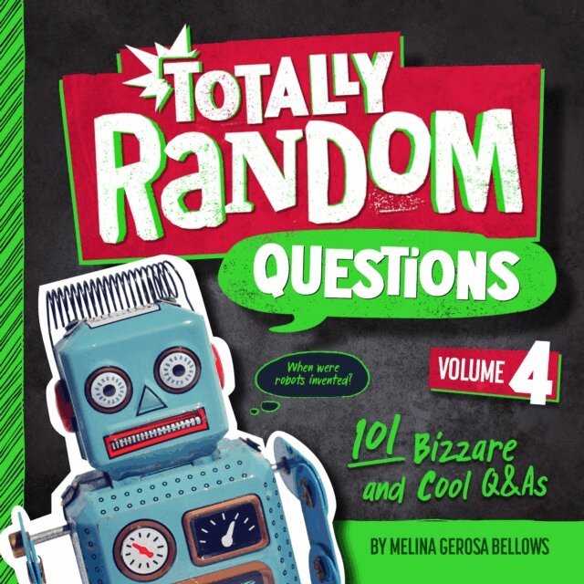 Melina Gerosa Bellows - Totally Random Questions Volume 4, E-bok