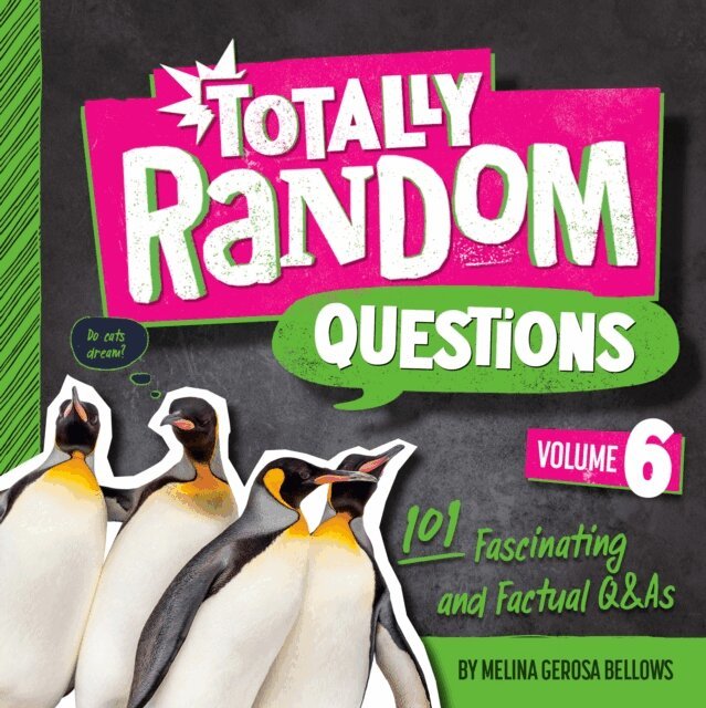 Melina Gerosa Bellows - Totally Random Questions Volume 6, E-bok