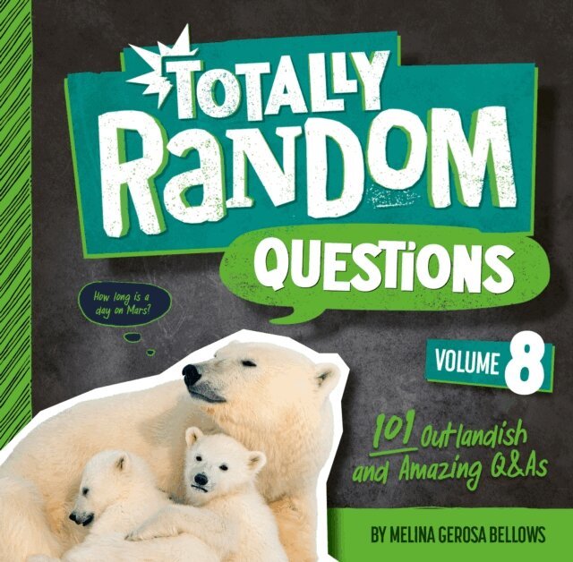 Melina Gerosa Bellows - Totally Random Questions Volume 8, E-bok