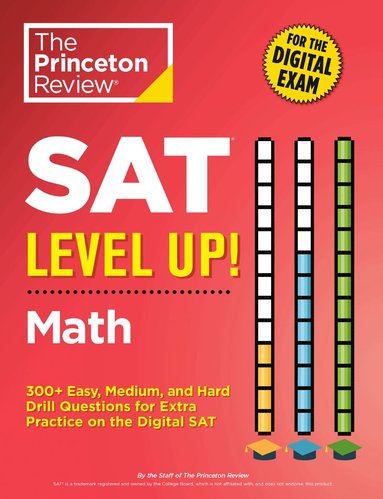 The Princeton Review - SAT Level Up! Math, Häftad