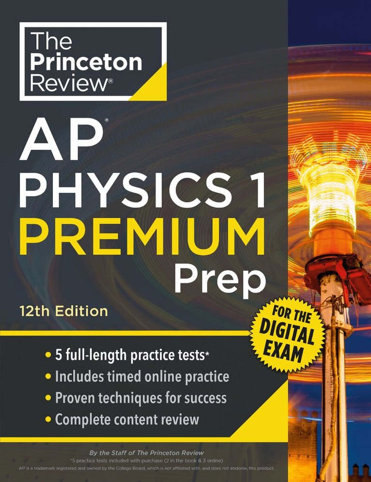 Princeton Review - Princeton Review AP Physics 1 Premium Prep, 12th Edition, Häftad
