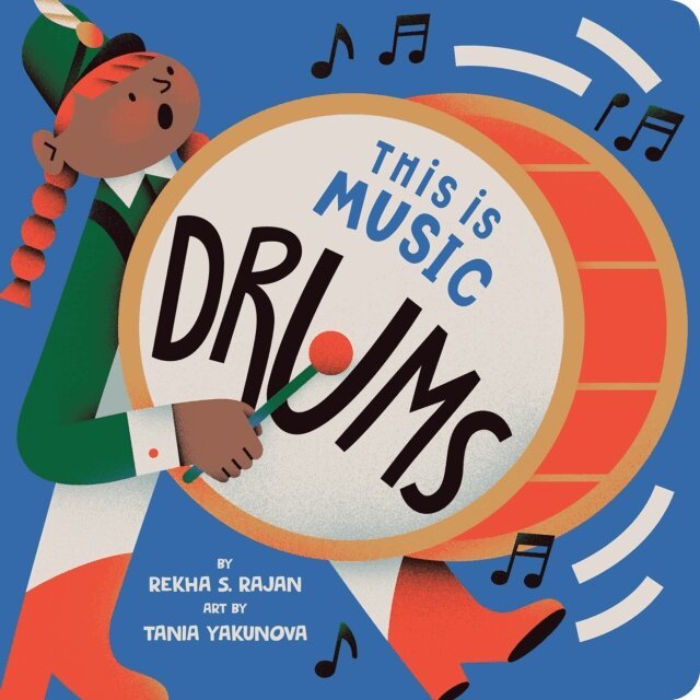 Rekha S. Rajan - This Is Music: Drums, E-bok