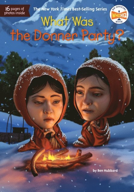 Tim Foley, Ben Hubbard - What Was the Donner Party?, E-bok
