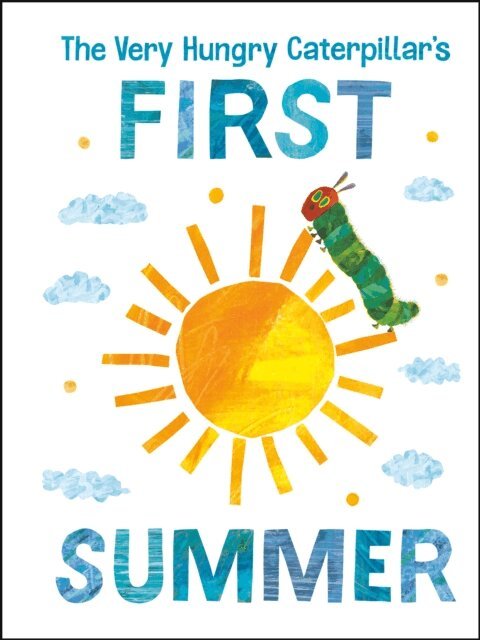 Eric Carle - Very Hungry Caterpillar's First Summer, E-bok