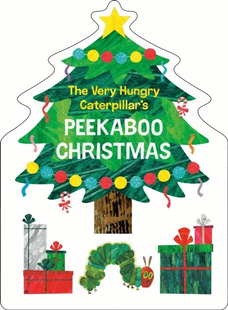 Eric Carle - Very Hungry Caterpillar's Peekaboo Christmas, E-bok