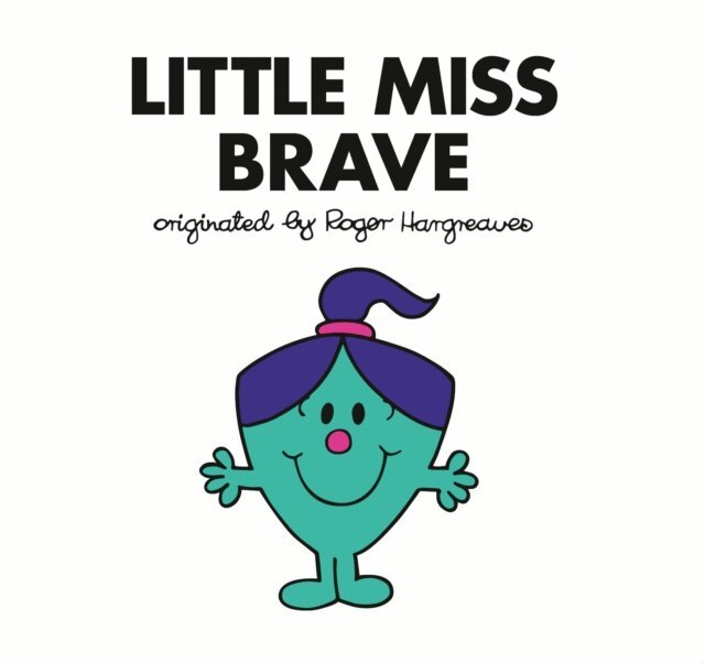 Adam Hargreaves - Little Miss Brave, E-bok