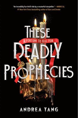 Andrea Tang - These Deadly Prophecies, Häftad