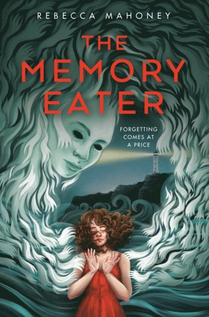Rebecca Mahoney - Memory Eater, E-bok