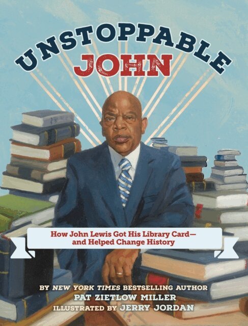 Pat Zietlow Miller - Unstoppable John, E-bok