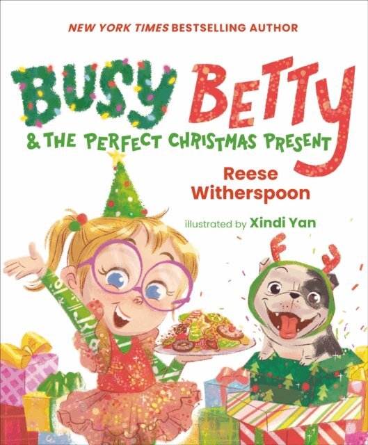 Reese Witherspoon - Busy Betty & the Perfect Christmas Present, E-bok