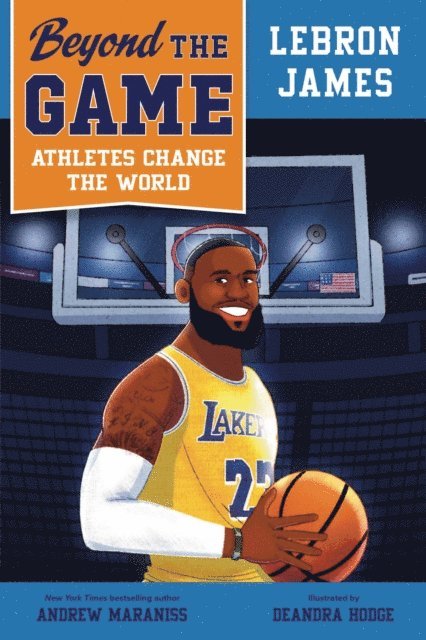 Andrew Maraniss - Beyond the Game: LeBron James, E-bok