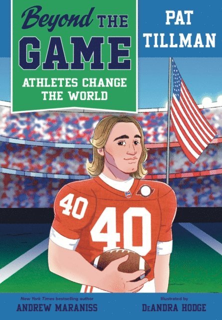 Andrew Maraniss - Beyond the Game: Pat Tillman, E-bok