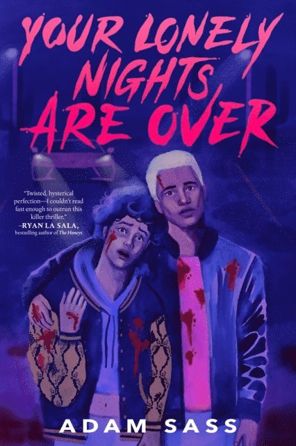 Adam Sass - Your Lonely Nights Are Over, E-bok