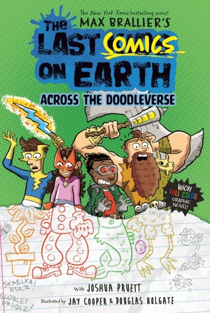 Joshua Pruett, Max Brallier - Last Comics on Earth: Across the Doodleverse, E-bok