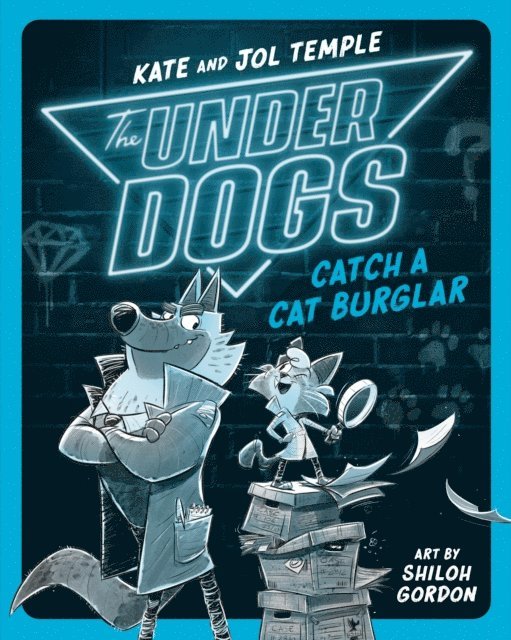 Jol Temple, Kate Temple - Underdogs Catch a Cat Burglar, E-bok